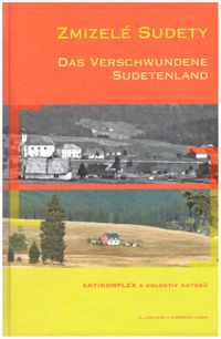 Das verschwundene Sudetenland